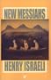 New Messiahs