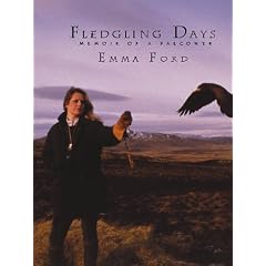 Fledgling Days: Memoir of a Falconer