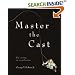 Master the Cast: Fly Casting in Seven Lessons