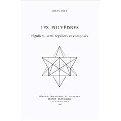 Les poly�dres r�guliers, semi-r�guliers et compos�s