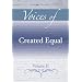 Voices of Created Equal, Volume II