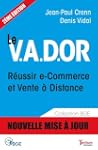 Le V.A.D.OR R�ussir e-commerce et ven...