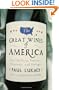 The Great Wines of America: The Top Forty Vintners, Vineyards, and Vintages