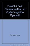 Dewch i addoli : llyfr o wasanaethau ar gyfer ysgolion cynradd