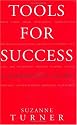Tools For Success: A Manager's Guide