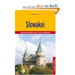 Slowakei: Unterwegs zwischen Donau, Tatra und Beskiden
