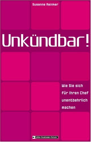Unkuendbar