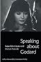 Speaking about Godard