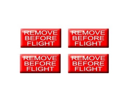 Remove Before Flight - Set of 4 Badge Stickers - Apply to Any Surface