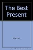 The best present