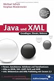 Produkt-Bild: Java und XML: Alles zu DOM, SAX, JAXP, StAX. JAXB und Webservices sowie den Grundlagen des XML-Publishing-Prozesses. (Galileo Computing)