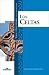 Book Los celtas (Vida y costumbres en la antiguedad)