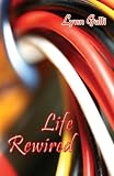 Life Rewired