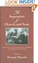 The Separation of Church and State: Writings on a Fundamental Freedom by America's Founders