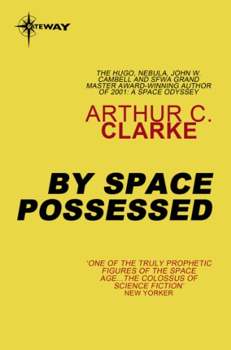 by space possessed author portal arthur c clarke