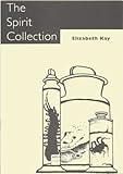 The spirit collection