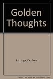 The Kathleen Partridge book of golden thoughts with pictures and verse