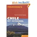 Chile mit Osterinsel. Reise-Handbuch: Tipps f�r individuelle Entdecker