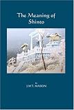 The Meaning of Shinto