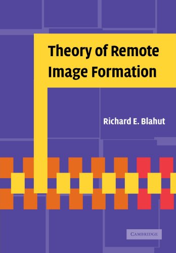 Theory of Remote Image Formation, by Richard E. Blahut