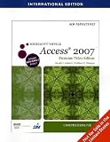 New Perspectives on MicrosoftÂ® Office Access 2007, Comprehensive, Premium Video, International Edition