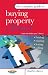 The The Complete Guide to Buying Property in France