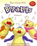 Bop Along with the Bop-A-Lots, Vol. 1