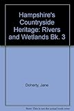 Rivers and wetlands