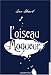 L'oiseau moqueur (Broché)