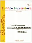 Fl�te traversi�re (La) Volume 3