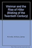 Weimar and the rise of Hitler