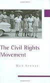 The Civil Rights Movement (British Association for American Studies (Baas) Paperbacks)