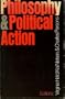 Philosophy and Political Action: Essays