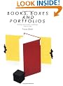 Books, Boxes & Portfolios: Binding, Construct and Design, Step-By-Step