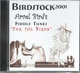 Fiddle Tunes "For The Birds"