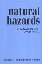Natural Hazards: Explanation and Integration