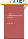 Cuba: Between Reform and Revolution (Latin American Histories)