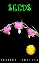 Click to Download Free Kindle Book -> Seeds