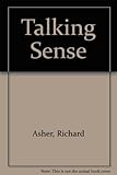 Richard Asher talking sense