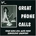 Great Phone Calls