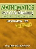 Mathematics for AQA GCSE: Intermediate Tier (with Answers) (Student Support Book Modular)