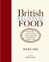British Regional Food: In Search of the Best British Food Today