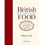 British Regional Food: In Search of the Best British Food Today