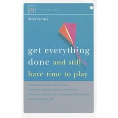 Get Everything Done and Still Have Time to Play