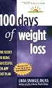 100 Days of Weight Loss: The Secret to Being Successful on ANY Diet Plan