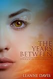 The Years Between-Jessie & Will (Sister Series, 1.5)