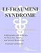 Books : Li-Fraumeni Syndrome - A Bibliography and Dictionary for Physicians, Patients, and Genome Researchers