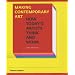 Making Contemporary Art: How Today's Artists Think and Work