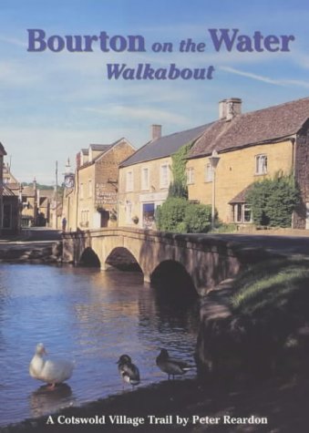 City Travel Guides Discounted  Books : The Bourton on the Water Walkabout: A Cotswold Village Trail (Walkabout)