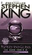 Wizard and Glass (The Dark Tower, Book 4)